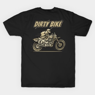 Dirty mototrcycle T-Shirt